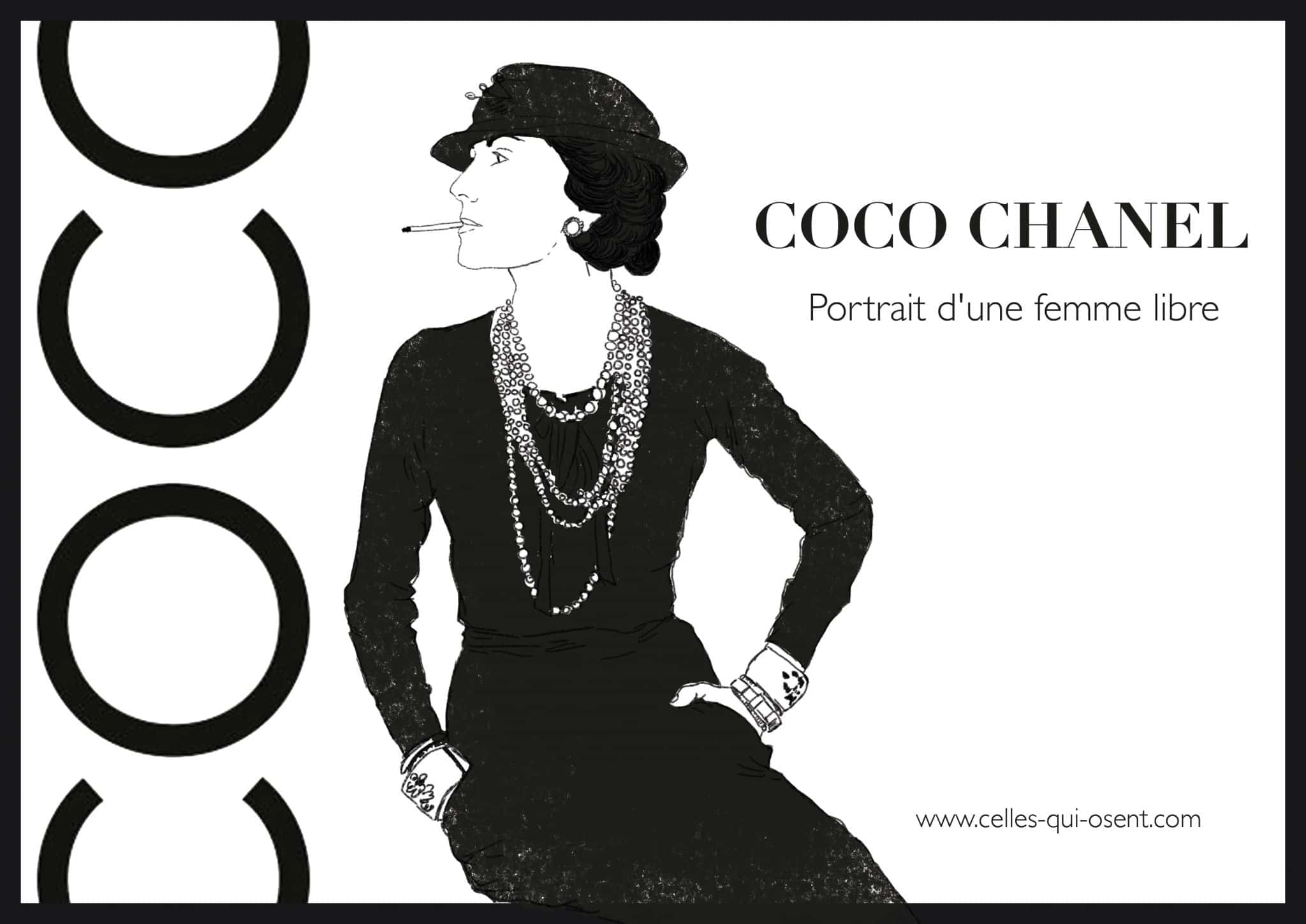 Coco Chanel, portrait d'une femme libre - Celles qui osent