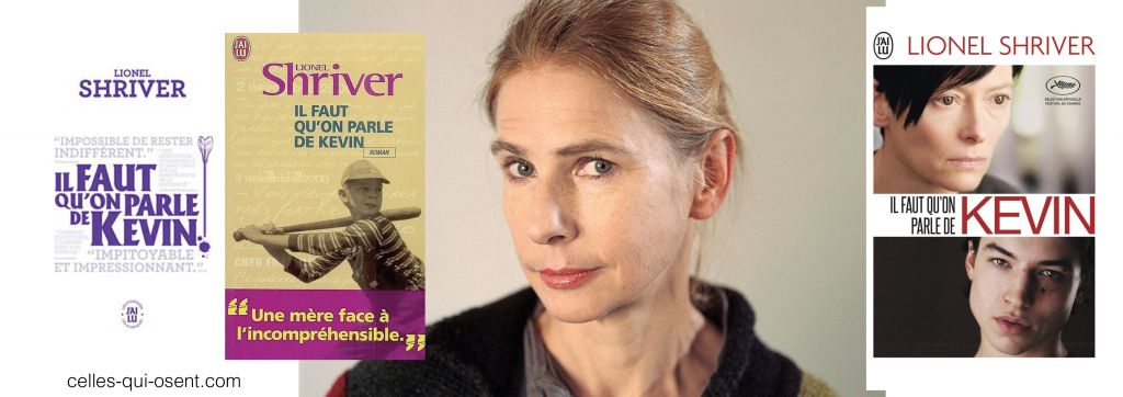 lionel-shriver-il-faut-quon-parle-de-kevin-livre-celles-qui-osent