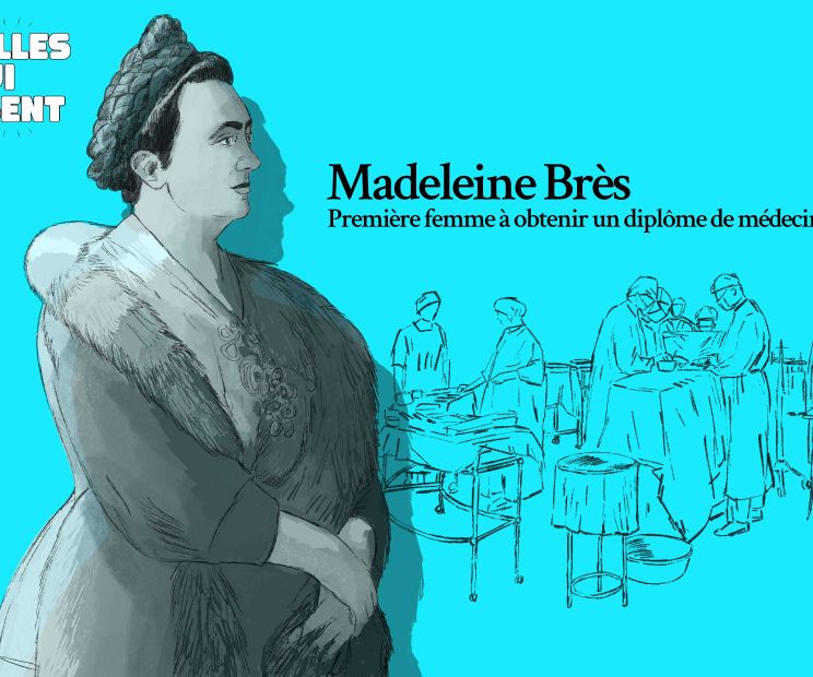 Madeleine Brès, première femme à obtenir un diplôme de médecine